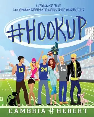 #HookUp: Ein Malbuch inspiriert von der Hashtag-Serie - #HookUp: A coloring book inspired by The Hashtag Series