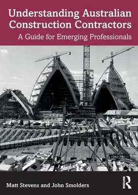 Australische Bauunternehmer verstehen: Ein Leitfaden für angehende Fachkräfte - Understanding Australian Construction Contractors: A Guide for Emerging Professionals