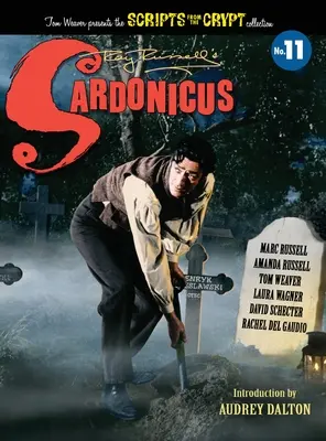 Sardonicus - Skripte aus der Gruft #11 (gebunden) - Sardonicus - Scripts from the Crypt #11 (hardback)