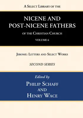 Ausgewählte Bibliothek der nizänischen und nachnizänischen Kirchenväter, Zweite Reihe, Band 6 - A Select Library of the Nicene and Post-Nicene Fathers of the Christian Church, Second Series, Volume 6