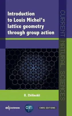 Einführung in Louis Michels Gittergeometrie durch Gruppenarbeit - Introduction to Louis Michel's Lattice Geometry Through Group Action