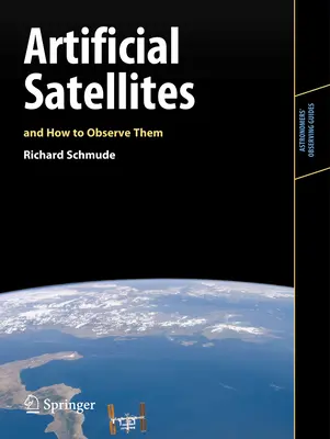 Künstliche Satelliten und ihre Beobachtung - Artificial Satellites and How to Observe Them