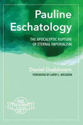 Paulinische Eschatologie - Pauline Eschatology