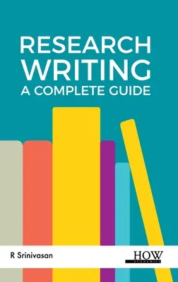 Wissenschaftliches Schreiben: Ein vollständiger Leitfaden - Research Writing: A Complete Guide