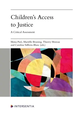 Der Zugang von Kindern zur Justiz: Eine kritische Bewertung - Children's Access to Justice: A Critical Assessment