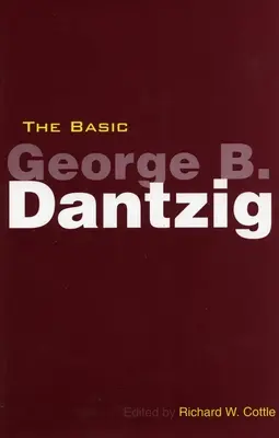 Der grundlegende George B. Dantzig - The Basic George B. Dantzig