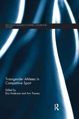 Transgender-Athleten im Leistungssport - Transgender Athletes in Competitive Sport