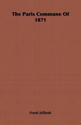 Die Pariser Kommune von 1871 - The Paris Commune of 1871