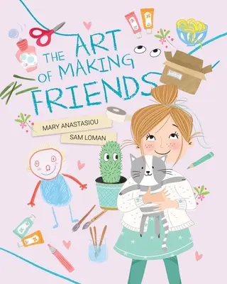 Die Kunst, Freunde zu finden - The Art of Making Friends