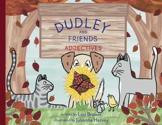 Adjektive: Dudley und seine Freunde - Adjectives: Dudley and Friends