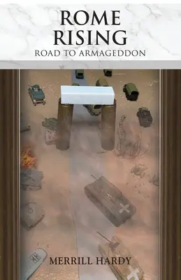 Rom erhebt sich: Der Weg nach Armageddon - Rome Rising: Road to Armageddon