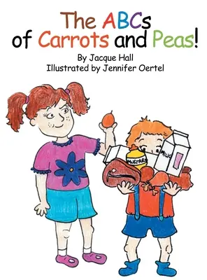 Das ABC der Möhren und Erbsen - The ABCs of Carrots and Peas