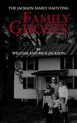 Familiengespenster: Der Spuk der Familie Jackson - Family Ghosts: The Jackson Family Haunting