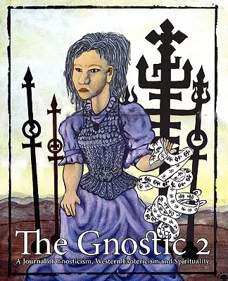 Der Gnostiker 2 - The Gnostic 2