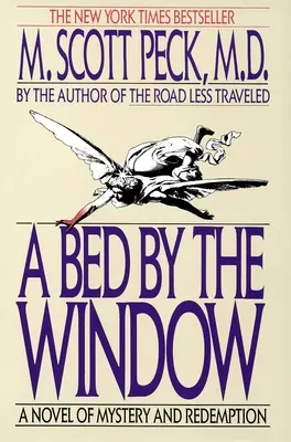 Ein Bett am Fenster: Ein Roman voller Geheimnisse und Erlösung - A Bed by the Window: A Novel Of Mystery And Redemption
