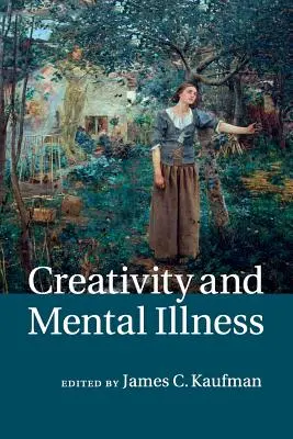 Kreativität und psychische Erkrankungen - Creativity and Mental Illness