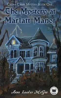 Das Geheimnis von Marlatt Manor - The Mystery at Marlatt Manor