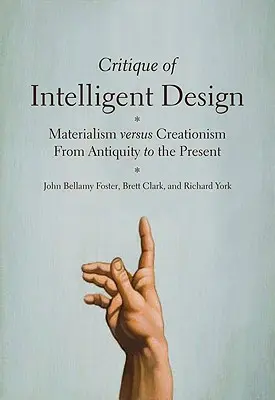 Kritik des Intelligent Design: Materialismus versus Kreationismus von der Antike bis zur Gegenwart - Critique of Intelligent Design: Materialism Versus Creationism from Antiquity to the Present