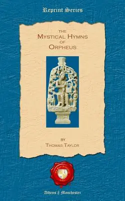 Die mystischen Hymnen des Orpheus - The Mystical Hymns of Orpheus