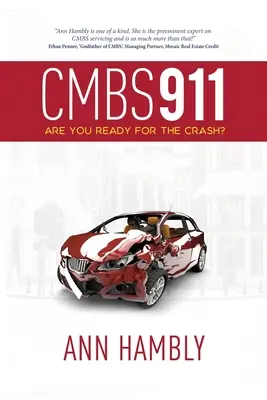 Cmbs 911: Sind Sie bereit für den Absturz? - Cmbs 911: Are You Ready for the Crash?