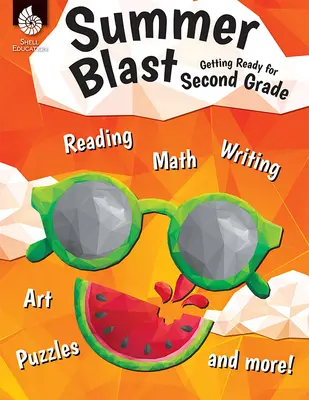 Summer Blast: Vorbereitung auf die zweite Klasse - Summer Blast: Getting Ready for Second Grade