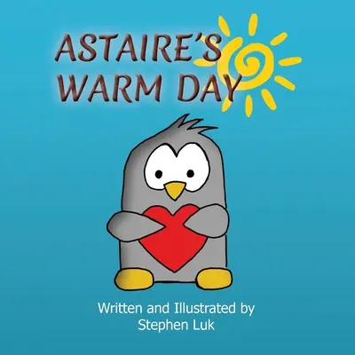 Astaire's Warm Day: Die Reise eines kleinen Pinguins - Astaire's Warm Day: A Little Penguin's Journey
