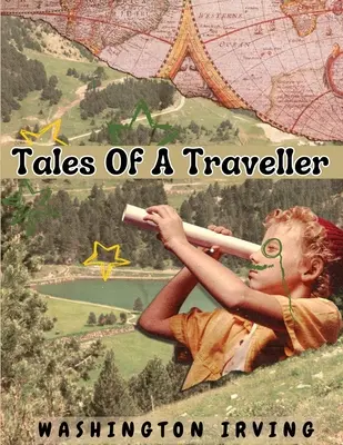 Erzählungen eines Reisenden - Tales Of A Traveller