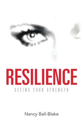 Widerstandsfähigkeit: Erkenne deine Stärke - Resilience: Seeing Your Strength