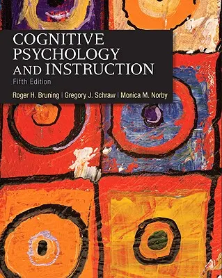 Kognitive Psychologie und Unterweisung - Cognitive Psychology and Instruction