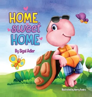 Home Sweet Home: Bringen Sie Ihren Kindern die Bedeutung von Zuhause bei (My Home is my castle) - Home Sweet Home: Teach Your Kids About the Importance of Home (My Home is my castle)