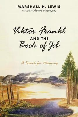 Viktor Frankl und das Buch Hiob - Viktor Frankl and the Book of Job