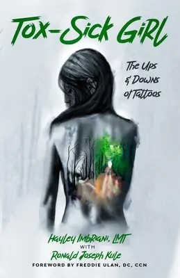 Tox-Sick Girl: Die Höhen und Tiefen des Tätowierens - Tox-Sick Girl: The Ups & Downs of Tattooing