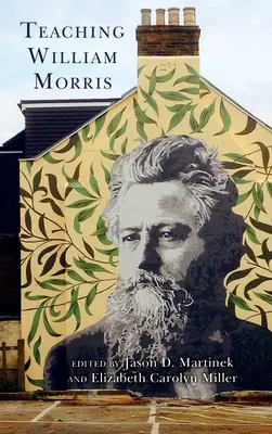 William Morris unterrichten - Teaching William Morris