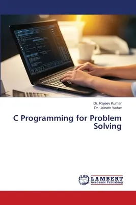 C-Programmierung zur Problemlösung - C Programming for Problem Solving