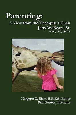 Elternschaft: Ein Blick vom Stuhl des Therapeuten aus - Parenting: A View from the Therapist's Chair