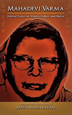 Mahadevi Varma: Politische Essays über Frauen, Kultur und Nation - Mahadevi Varma: Political Essays on Women, Culture, and Nation