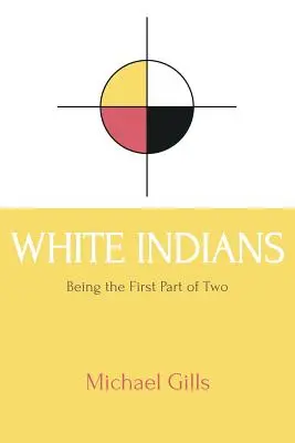 Weiße Indianer - White Indians