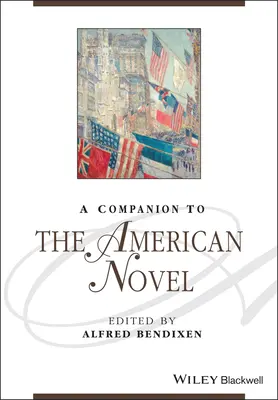 Ein Begleiter zum amerikanischen Roman - A Companion to the American Novel