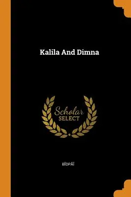 Kalila und Dimna - Kalila and Dimna