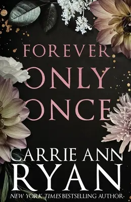 Für immer nur einmal: Sonderausgabe - Forever Only Once: Special Edition