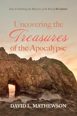 Die Schätze der Apokalypse freilegen - Uncovering the Treasures of the Apocalypse