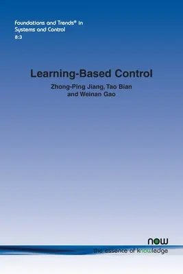 Lernbasierte Steuerung: Ein Tutorial und einige aktuelle Ergebnisse - Learning-Based Control: A Tutorial and Some Recent Results