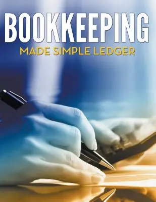Buchhaltung einfach gemacht Hauptbuch - Bookkeeping Made Simple Ledger