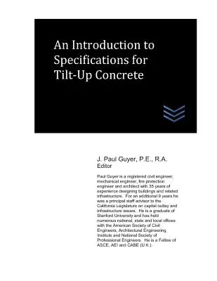 Eine Einführung in Spezifikationen für Kippbeton - An Introduction to Specifications for Tilt-Up Concrete