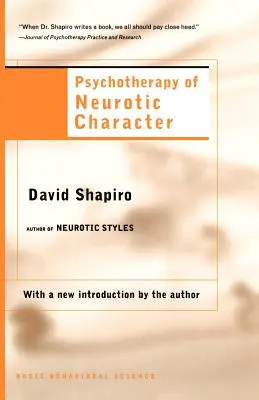 Psychotherapie des neurotischen Charakters - Psychotherapy of Neurotic Character