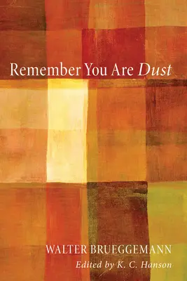 Denkt daran: Ihr seid Staub - Remember You Are Dust