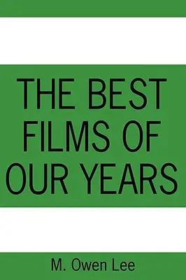 Die besten Filme unserer Jahre - The Best Films of Our Years