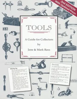 Werkzeuge: Ein Leitfaden für Sammler - Tools: A Guide for Collectors