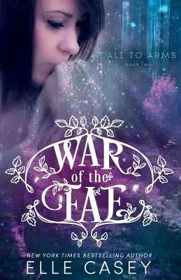 Krieg der Fae (Buch 2, Ruf zu den Waffen) - War of the Fae (Book 2, Call to Arms)