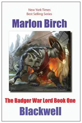 Der Badger War Lord Buch Eins - The Badger War Lord Book One